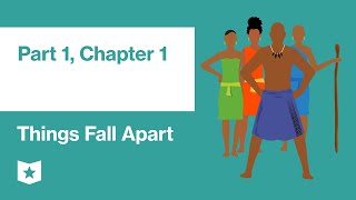 Things Fall Apart by Chinua Achebe  Part 1 Chapter 1 [upl. by Fiora]