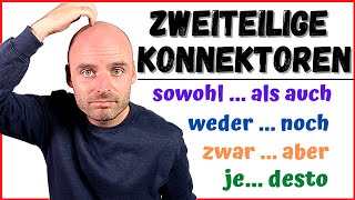 Zweiteilige Konnektoren 🤓  B1 B2  Learn German  Deutsch lernen [upl. by Ynamrej]