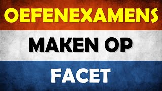 Oefenexamens lezenluisteren CE maken op Facet [upl. by Mayram46]