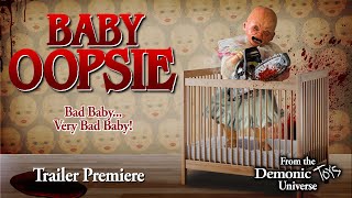 Baby Oopsie  Trailer  Libbie Higgins  Joseph Huebner  Justin Armistead [upl. by Marybeth21]