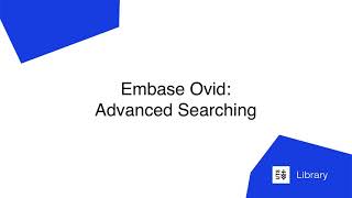 Embase Ovid Advanced Searching [upl. by Gene490]