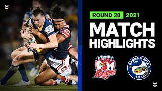 Roosters v Eels Match Highlights  Round 20 2021  Telstra Premiership  NRL [upl. by Imre]