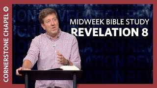 Verse by Verse Teaching  Revelation 8  Gary Hamrick [upl. by Dosi]