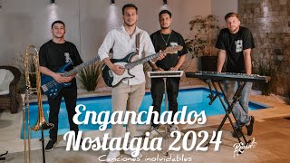 Renán  Enganchados Nostalgia 2024 Canciones inolvidables [upl. by Heim]