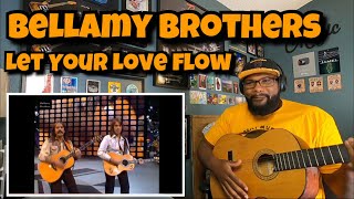 Bellamy Brothers  Let Your Love Flow  REACTION [upl. by Erdnad246]