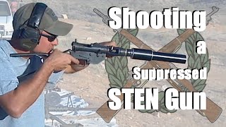 Shooting a STEN Gun Suppressed [upl. by Acessej642]