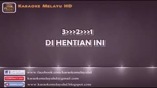 Hentian IniXPDC karaoke [upl. by Mulloy]