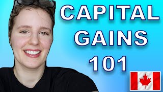 How Taxes on Capital Gains Work in Canada Capital Gains Income 101  Tax Loss Harvesting [upl. by Blanc374]