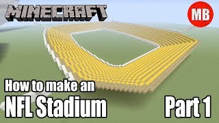 How to Build an NFL Stadium in Minecraft  Part 1 [upl. by Gnaig321]