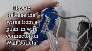 How to Release Wires from a PushIn Connection on Electrical Wall Outlets [upl. by Nwaf160]