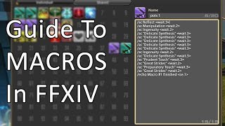 Guide To Macros In FFXIV [upl. by Htidra626]