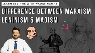 DIFFERENCE BETWEEN MARXISM LENINISM amp MAOISM POLITICAL SCIENCE [upl. by Aivuy]