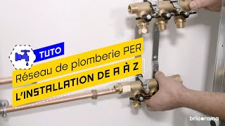 Comment réaliser un réseau de plomberie PER  Bricorama [upl. by Labanna]