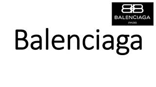 How to Pronounce Balenciaga CORRECTLY [upl. by Mahon763]