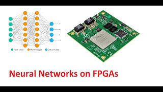 Neural Networks on FPGA Part 1 Introduction [upl. by Devondra542]