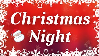 Christmas Night with Lyrics  Pop Christmas Songs 2022 [upl. by Narej685]