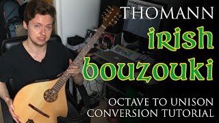 Thomann Hora Irish Concert Bouzouki  Octave to Unison Conversion [upl. by Annoerb]