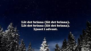 Ljuset i advent med stämma [upl. by Hayimas]