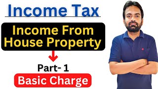 income from house property  Part1  Income Tax BcomBBA [upl. by Warring]