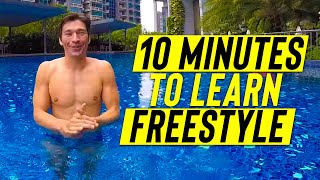 Learn to SWIM FREESTYLE in 10 minutes [upl. by Nawuq359]