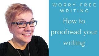 How to proofread your writing 10 top tips [upl. by Cahilly7]