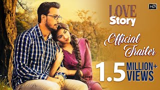 Love Story  Official Trailer  Bonny Sengupta  Rittika Sen  Rajiv Kumar  Savvy [upl. by Emearg]