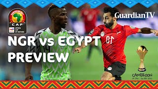 AFCON 2021 Nigeria Vs Egypt match preview [upl. by Sedinoel]