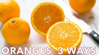 How to Cut Oranges 3 Creative Ways [upl. by Gwenni]