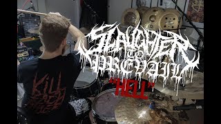 Slaughter To Prevail  Hell  Drum cover [upl. by Kcirdet]