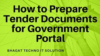 How to Prepare Tender Documents for Government Portal [upl. by Enyamert]