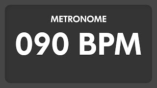 90 BPM  Metronome [upl. by Zertnom]