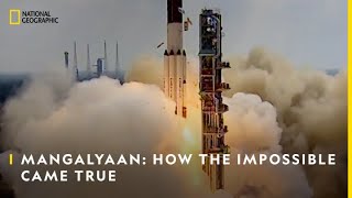 MANGALYAAN How The Impossible Came True  National Geographic [upl. by Notnad]