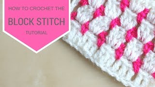 CROCHET How to crochet the block stitch  Bella Coco [upl. by Dettmer539]