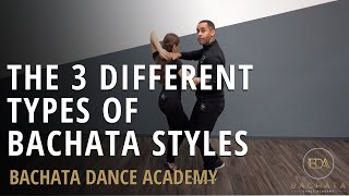 The 3 Different Types Of Bachata Styles  Dominican Urban Sensual Bachata Examples [upl. by Anialram]