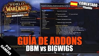 Guía y comparativa de los addons DBM y BigWigs  WoW World of Warcraft [upl. by Olav]