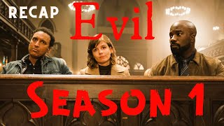 Evil  Season 1 Recap [upl. by Harbard]