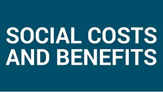 Social costs and benefits [upl. by Jorie]