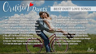 Cruisin Duets  Best Duet Love Songs [upl. by Enitsugua731]