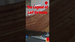 The Legend of Leif Eiriksson [upl. by Lay]