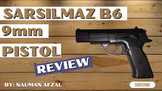 Sarsilmaz B6 pistol review [upl. by Sedaiuqlem]