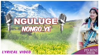 Traditional Song  Arunachal Pradesh  PD Bini  Lyrical Video 2021 [upl. by Zobkiw244]