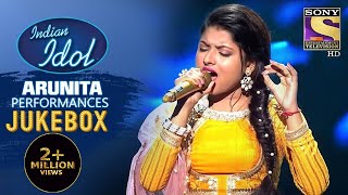 Arunita Kanjilal Special Performances  Jukebox  Indian Idol Season 12 [upl. by Atla]