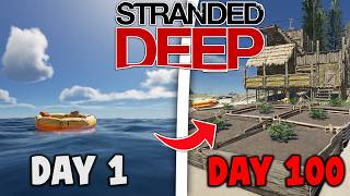 Bertahan Hidup 100 Hari di STRANDED DEEP [upl. by Lirpa545]