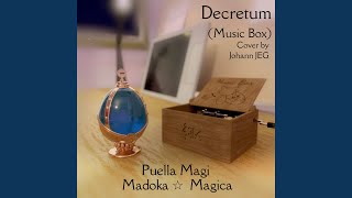 Decretum From quotPuella Magi Madoka Magicaquot [upl. by Sophi]