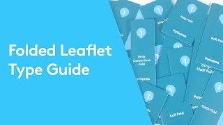 Guide To Folded Leaflets  Folded Flyer Types Explained [upl. by Nonarb]