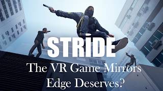 Stride VR [upl. by Ainahpets574]