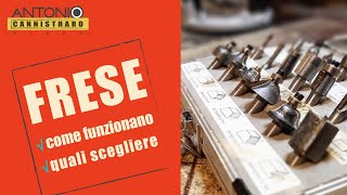 Come funzionano le frese e quali scegliere [upl. by Miyasawa]