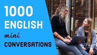 1000 English mini conversation amp listening practice [upl. by Tellford]