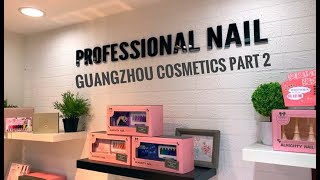 GUANGZHOU COSMETICS MARKET WHOLESALE MARKET PART 2 4K [upl. by Adham]