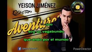 El aventurero  Yeison Jimenez karaoke [upl. by Aridaj7]